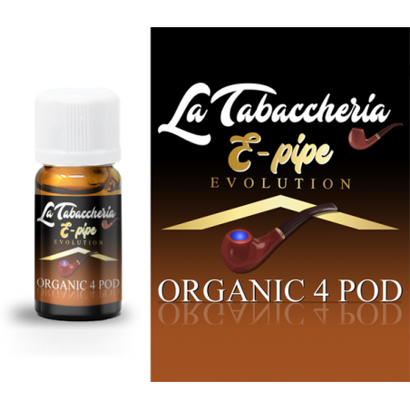 Concentré La Tabaccheria - Organic 4Pod - E-Pipe 10ml