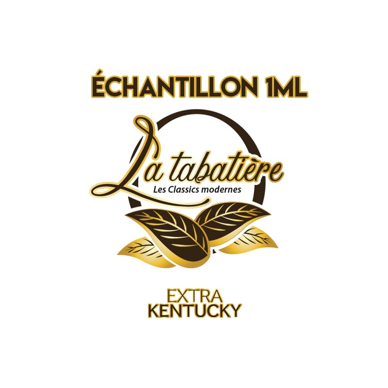 Echantillon 1ml Extra Kentucky La Tabatiere