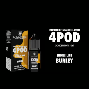 Concentré La Tabaccheria 4Pod Burley 10ml
