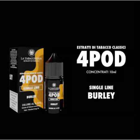 Concentré La Tabaccheria 4Pod Burley 10ml