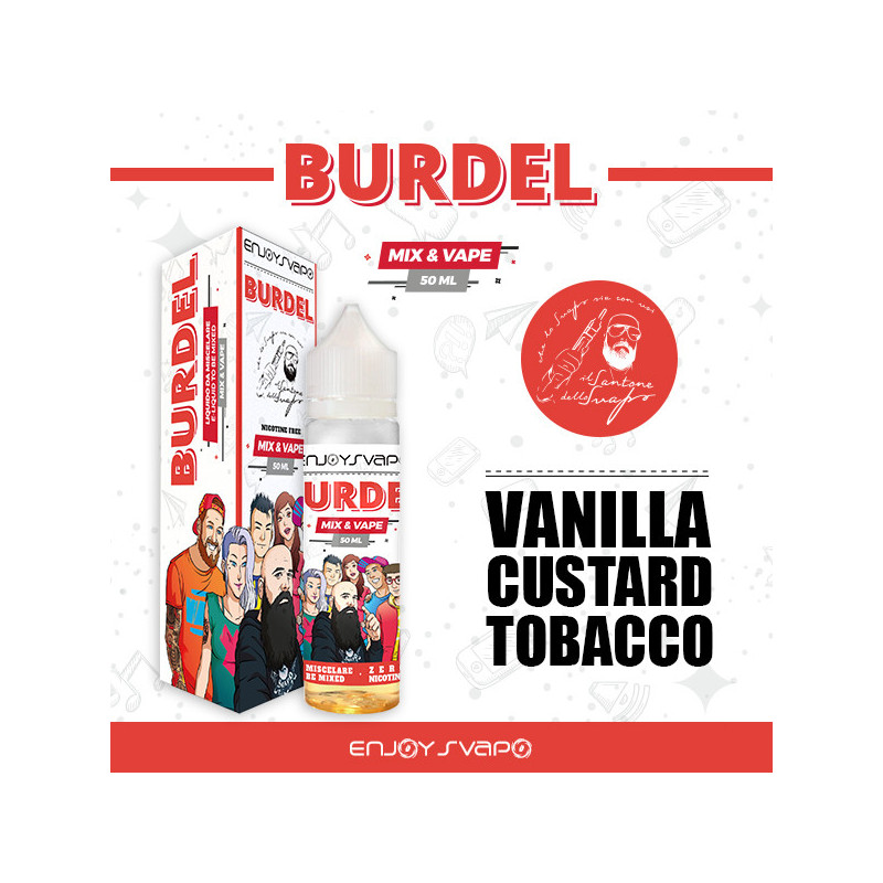 Liquide prêt-à-booster EnjoySvapo - BURDEL by Il Santone dello Svapo - 50ml Liquide prêt-à-booster EnjoySvapo - BURDEL by Il Santone dello Svapo - 50ml